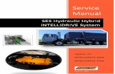 SES Hydraulic Hybrid iNTELLIDRIVE Systemses-hydraulichybrid.com/wp-content/uploads/2016/10/Service-Manual.… · SES Hydraulic Hybrid iNTELLIDRIVE System 1 . ... SES Hydraulic Hybrid
