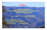 WiMax - Wirelesswireless.ictp.it/school_2007/lectures/Ermanno/WiMax.pdf · 07/02/19 Pietrosemoli 2 Worldwide Interoperability for Microwave Access The Worldwide Interoperability for