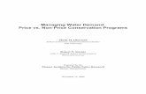 Managing Water Demand: Price vs. Non-Price … · Managing Water Demand: Price vs. Non-Price Conservation Programs Sheila M. Olmstead School of Forestry and Environmental Studies