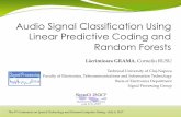 Audio Signal Classification Using Linear Predictive Coding ...€¦ · Audio Signal Classification Using Linear Predictive Coding and Random Forests Lăcrimioara GRAMA, Corneliu RUSU