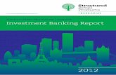 STRUCTURED PRODUCTS | EUROPE Investment Banking Report · STRUCTURED PRODUCTS | EUROPE Investment Banking Report 2012 C M Y CM MY CY CMY K SRP_2012EIBR_Cover.pdf 1 21/08/2012 15:50