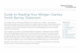 Guide to Reading Your Morgan Stanley Smith Barney … · morgan stanley smith barney 2 key Statement ComponentS • Cover Page: Provides a snapshot of the beginning, ending and change