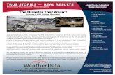 The Disaster That Wasn’t - weatherdata.com · The tornado that destroyed Caterpillar’s Oxford, Missis-sippi, plant February 5, 2008, according to The Wall Street Journal, “could