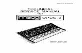 Moog Opus 3 Technical Service Manual - Synthfoolsynthfool.com/docs/Moog/Moog_Opus_3_service.pdfMoog Opus 3 Technical Service Manual Author: Checky Arthur Created Date: 8/14/2002 5:12:47