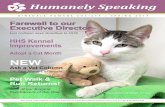 Humanely Speaking - Hinsdale Humane Society Speaking HINSDALE HUMANE ... Leslie Hartoonian of La Grange Library, ... • We referred to Atticus’ adopter Molly Akers, as Maggie Akers