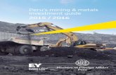 Peru’s mining & metals investment guide - Peru’s mining & metals investment guide 2 Peru has been experiencing a sustained economic growth throughout the last decade and is currently