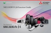 MELSERVO-J4 Function Guide - Mitsubishi Electric respond to an expanding range of applications including semiconductor and FPD ... Drive recorder function/Machine diagnosis function/Servo