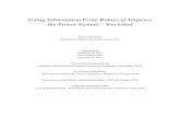 Using Information From Relays to Improve the Power … ·  · 2016-01-221 Using Information From Relays to Improve the Power System – Revisited David Dolezilek, Schweitzer Engineering