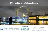 Relative Valuation - Corporate Valuations ·  · 2018-01-23•Corporate Planning Valuation Depends upon ... and obtain Market Values What is Relative Valuation ... most M&A transaction