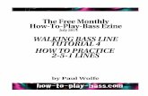 THE HOW TO PLAY BASS MONTHLY EZINE - July 2014 · port for the Walking Basslines 101 Course. ... The featured piece of vocabulary is in the key of Bb. ... Free How To Play Bass Monthly