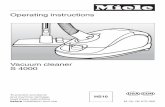 Operating instructions - Mielem.miele.ca/OperatingInstructions/en-CA/Vacuums/Previous models... · Operating instructions Vacuum cleaner S 4000 To prevent accidents and machine damage,