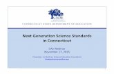 Next Generation Science Standards in Connecticut€¦ ·  · 2015-11-18Next Generation Science Standards in Connecticut ... computational thinking ... Developing Assessments for