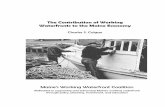 Working Waterfronts and the Maine Economy€¦ · In this report you will find evidence that protecting our working waterfront is smart economic development. ... many communities