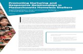 Promoting Nurturing and Responsive Relationships in ... Nurturing and Responsive Relationships in Massachusetts Homeless Shelters Supporting Children’s Social and Emotional Wellbeing