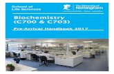 Biochemistry (C700 & C703) - University of Nottingham · School of Life Sciences BIOCHEMISTRY PRE-ARRIVAL HANDBOOK - 1 - WELCOME TO UNIVERSITY! Welcome to your Biochemistry Degree
