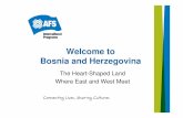 Welcome to Bosnia and Herzegovinad22dvihj4pfop3.cloudfront.net/.../BIH-presentation-hosting-2013.pdfWelcome to Bosnia and Herzegovina ... Games were held in ... Bosnia and Herzegovina