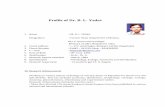 Profile of Dr. B. L. Yadav - Journal Of Experimental ... · Profile of Dr. B. L. Yadav ... Anatomy, phytochemistry ... (FLS) in Jan, 2012 • Fellow of the Indian Academy of environmental