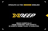 STEALTH 2.0 TEC USER MANUAL ENGLISH - xDEEP ... 2.0 TEC USER MANUAL ENGLISH READ CAREFULLY. YOUR COMFORT AND SAFETY IS WORTH MORE THAN 15 MINUTES. CONGRATULATIONS! YOU HAVE PURCHASED