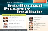 World-Class The 2013 Midwest IP Education Intellectual ...€¦ · The 2013 Midwest Intellectual Institute ... Robins, Kaplan, Miller & Ciresi, L.L.P. Minneapolis Thomas F. Cotter
