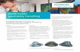 STAR-CCM+ geometry handling - Siemens · geometry handling Facilitate design processes by straightforwardly creating, ... system, including files from CATIA® V5 software, NX™ software,