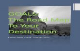 GOALS: The Road Map To Your Destination - Amazon S3 believe in logical goals. I also believe in totally unrealistic, unattainable, wild, goals that make us dream so far out of our