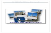 IEC-61850 MMS OPC Device Driver Manual - ReLab … ·  · 2014-09-05IEC-61850 MMS OPC Device Driver Manual 2 ... IEC 61850 OPC ITEM(S) ... [Presentation access point] ...