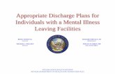 Appropriate Discharge Plans for Individuals with a …dhhs.nv.gov/uploadedFiles/dhhsnvgov/content/About/Budget/FY14-15/...Appropriate Discharge Plans for Individuals with a Mental