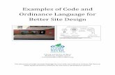 Examples of Code and Ordinance Language for Better … of Code and Ordinance Language for Better Site Design ... projects underway, please visit the ... Why Better Site Design? Why