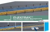 FLEXTRAY Cable Management - s3.amazonaws.com · It’s Simple Cable Management CBFT-10 Catalog & Product Installation Guide. ... Number in. mm lbs. kg FT2X2X10 2 50 6.6 2.99 FT2X4X10