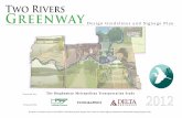 Two Rivers Greenway Report 1.14.12 - Broome County … RIVERS GREENWAY SIGNAGE STUDY 2012 5 PROJECT : EXTENTS project EXTENTS The Two Rivers Greenway Design Guidelines and …