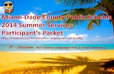 Miami-Dade County Public Schools 2014 Summer …summerschool.dadeschools.net/pdfs14/LA-7gr-Participants...MIAMI-DADE COUNTY PUBLIC SCHOOLS DISTRICT SUMMER SCHOOL 2014 PACING GUIDE