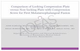 Comparison of Locking Compression Plate versus … Twelve matched pairs of cadaver feet were obtained for this study. Six matched pairs were used to compare the standard 2.7 mm non-locking