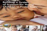 Building a System of Support for Young Children in … Welfare/Young Children in Foster...Building a System of Support for Young Children in Foster Care California Child Welfare Council