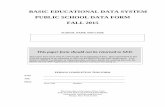 BASIC EDUCATIONAL DATA SYSTEM - P-12 : NYSED · BASIC EDUCATIONAL DATA SYSTEM ... Records Retention and Disposition Schedule), ... from the Instructional Technology Plan Survey in