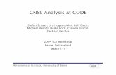 GNSS Analysis at CODE - IGS · GNSS Analysis at CODE Stefan Schaer, Urs Hugentobler, Rolf Dach, Michael Meindl, Heike Bock, Claudia Urschl, Gerhard Beutler 2004 IGS Workshop ... bogi0310.04o…