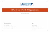 IPv4 to IPv6 Migration Kala_IPv4 to IPv6... · IPv4 to IPv6 Migration Project Report ... Host part- This is used for identifying a particular host ... map a large pool of private