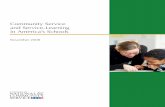 Community Service and Service-Learning in … Service and Service-Learning in America’s Schools, 2008 Corporation for National and Community Service, Office of Research and Policy