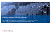 Fitch Ratings’ quarterly European Leveraged Loan Chart ... · 3 Recent Trends in the European Leveraged Loan Market The data and analysis provided in this chart book are based on