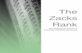 The Zacks Rank - Zacks Investment Research estimate revisions are the most powerful force impacting stock prices. Stocks with ... Zacks and the Zacks Rank ... used to calculate the