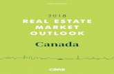 Canada - truelogic - email marketing and mystery shopping REAL ESTATE OUTLOOK 2018 2018 CBRE imite E ESE 4 CANADA REAL ESTATE MARKET OUTLOOK 2018 Expect a number of notable trends
