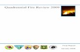 Quadrennial Fire Review 2009 - National Interagency … Quadrennial Fire Review (QFR). We endorse the processes utilized in the development of the 2009 QFR. Identifying forces driving