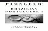 LANGUAGE PROGRAMS BRAZILIAN … books™ presents pimsleur® language programs brazilian portuguese i supplemental reading booklet