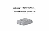 Hardware Manual TSP100 - Star Micronics Star Micronics Co., Ltd. Notice ... (Auto Cutter Mode only) ... Open this cover to load or replace paper. Control panel