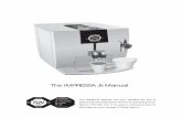 The IMPRESSA J5 Manual - Eirvík IMPRESSA J5 Manual ... Coffee that fulfils your wildest dreams ... Manual. The machine contains live parts. If opened, there is a