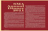 Report SMA Annualnews.sma.org.sg/4305/Dinner.pdf · The 52nd SMA Annual Dinner was held on 14 May 2011 at the ... speech had been given about 30 years ago, ... Emcee Dr Noorul Fatha