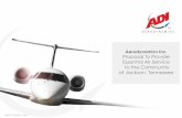 Aerodynamics Inc. Proposal to Provide Essential Air ... · Aerodynamics Inc. Proposal to Provide Essential Air Service to the Community of Jackson, Tennessee. 2 BEFORE THE ... special