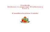 Turkish Defense Language Proficiency Test 5 ...dliflc.edu/wp-content/uploads/2014/04/TUDLPT5CRT.pdfThe Turkish DLPT5 in constructed-response format is an Upper-Range Test. Below is