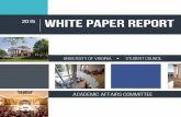 2015 White Paper Report - UVA Student Council · Student applicants must pass a rigorous application process ... nar for the student teachers in order to enhance their teaching experience.