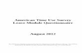 American Time Use Survey - Leave Module … Time Use Survey . Leave Module Questionnaire . ... The Leave Module includes questions about workers' ... please see the section titled