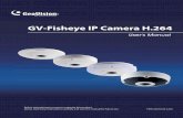 GV-Fisheye IP Camera H - Tecnosinergiafiles.tecnosinergia.com/fichas/video-ip/GV-UNFE2503_m… ·  · 2017-10-23User's Manual GV-Fisheye IP Camera H.264 FER12203V102-A-EN ... 83